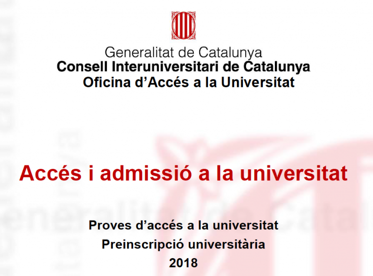 Accés i admissió a la universitat, any 2018.
